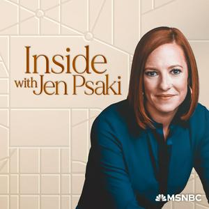 Listen to Inside with Jen Psaki in the App