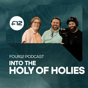 Into the Holy of Holies | Four12