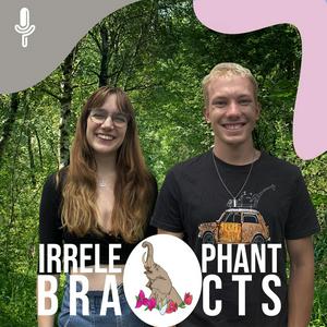 Listen to Irrelephant Bracts in the App