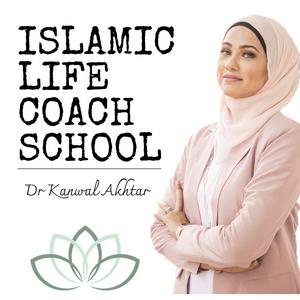 Listen to Islamic Life Coach School Podcast in the App