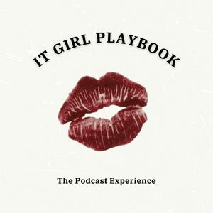 Listen to It Girl Playbook in the App