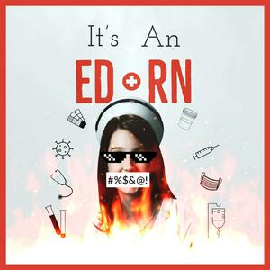 It's An ED RN