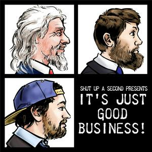 It's Just Good Business!
