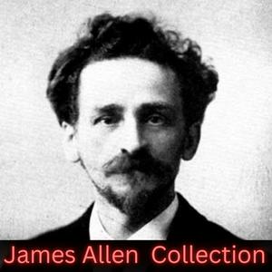 Listen to James Allen Works Collection in the App
