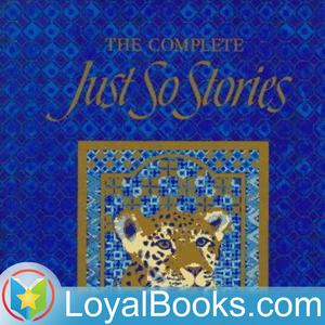 Listen to Just So Stories by Rudyard Kipling in the App