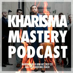 Listen to KHARISMA MASTERY in the App