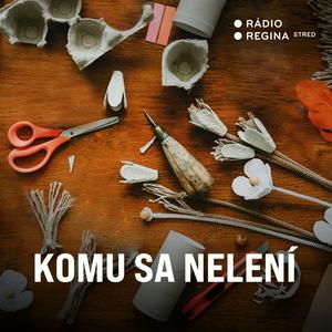 Komu sa nelení