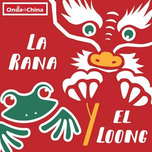 La rana y el loong