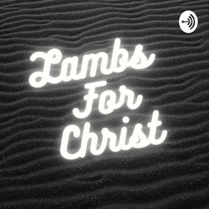 Lambs for Christ