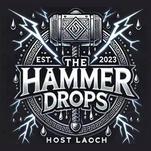 The Hammer Drops Podcast