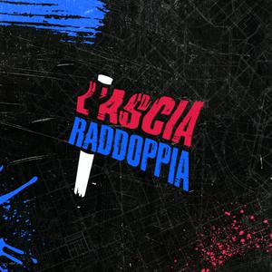 Listen to L'ascia raddoppia in the App