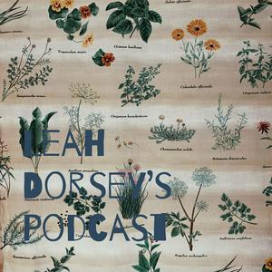 Leah Dorsey's Podcast