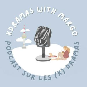 Listen to Kdramas with Margo in the App