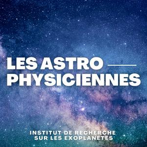 Listen to Les Astrophysiciennes in the App