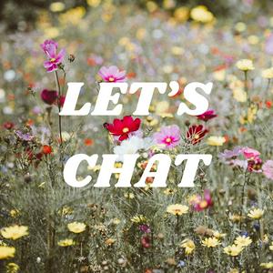 LET’S CHAT