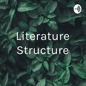 Literature Structure