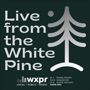 Live from the White Pine