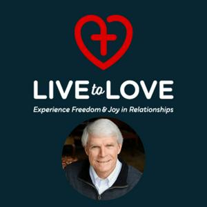Live to Love Scripture Encouragement