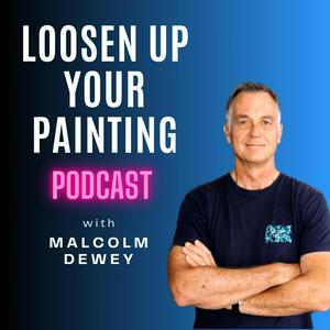 Listen to Loosen Up Your Painting Podcast in the App