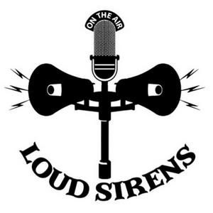 Loud Sirens