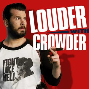 Listen to Louder with Crowder in the App