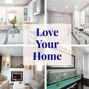 Listen to Love Your Home in the App