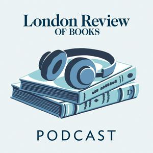 Listen to The LRB Podcast in the App