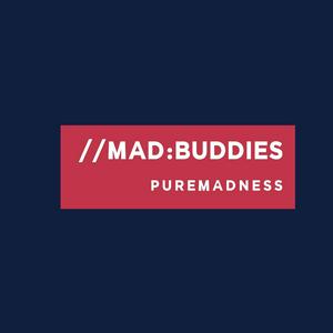 Listen to Mad Buddies Podcast in the App