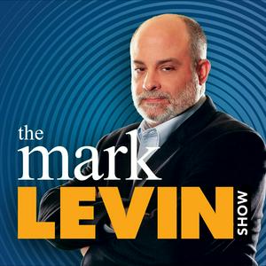 Listen to Mark Levin Podcast in the App