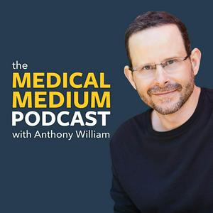 Listen to Medical Medium Podcast in the App