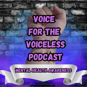 Mental Health Movement- Voice For the Voiceless