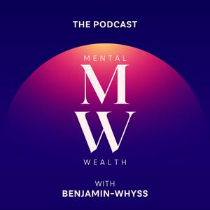 Mental WEALTH - Psychological and Productivity Hacks