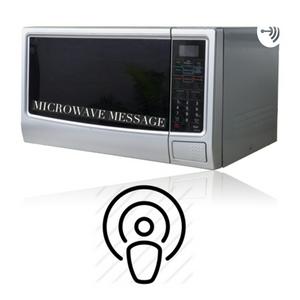 Microwave Message Podcast