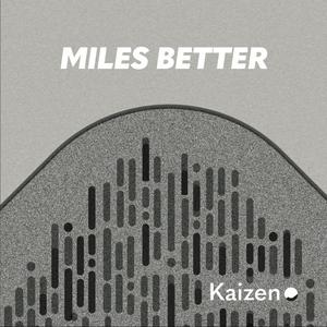Miles Better