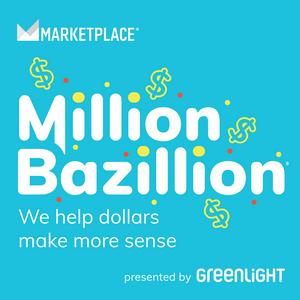 Listen to Million Bazillion in the App