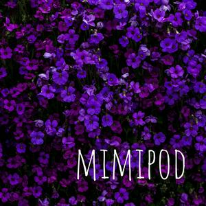 mimipod