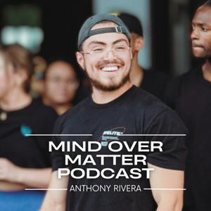 Mind Over Matter Podcast