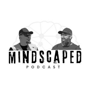 Mindscaped Podcast