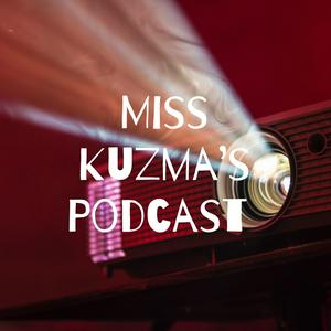 Miss Kuzma's Podcast