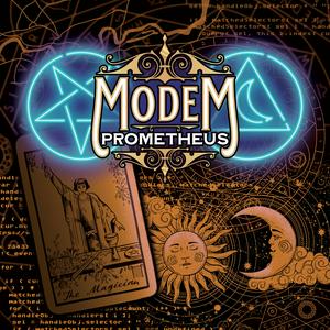 Listen to Modem Prometheus in the App