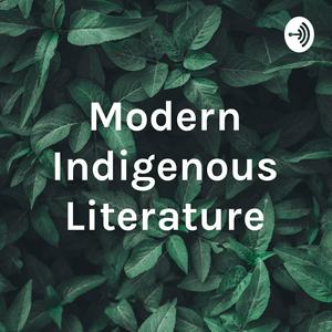 Modern Indigenous Literature