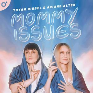 Listen to Mommy Issues in the App