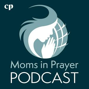 Listen to Moms in Prayer Podcast in the App