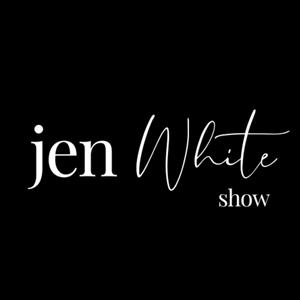 The Jen White Show