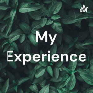 My Experience
