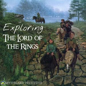 Listen to Mythgard's Exploring The Lord of the Rings in the App