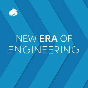 New Era of Engineering