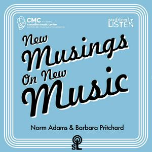 New Musings on New Music