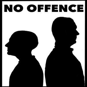 NO OFFENCE