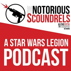 Listen to A Star Wars Legion Podcast - The Notorious Scoundrels in the App